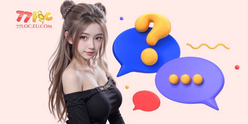 Câu hỏi liên quan tới giao dịch 77LOC